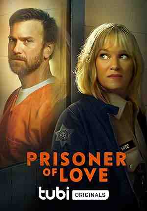 Prisoner of Love (2022) vj junior Nicholle Tom